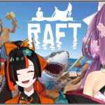 【RAFT】はなぴとランディとイカダ生活始めました【にじさんじ/桜凛月】