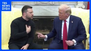 カメラの前で激しい口論 米ウクライナ首脳会談は物別れに 共同記者会見など行われず|TBS NEWS DIG